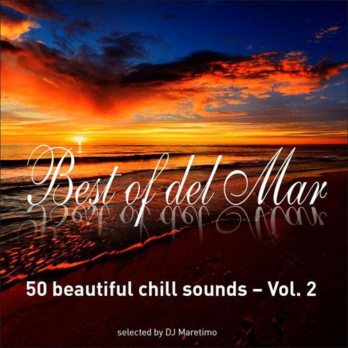 VA - Best Of Del Mar Vol 2 - 50 Beautiful Chill Sounds - Selected by DJ (2013)