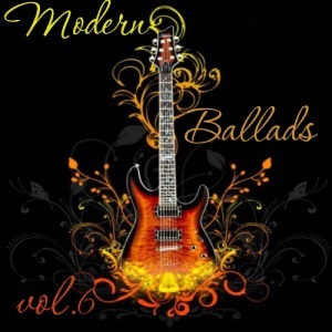 Modern Ballads - Vol.6 (2013)