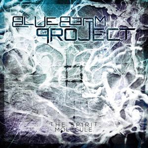 Blue Beam Project - The Spirit Molecule [EP] (2013)