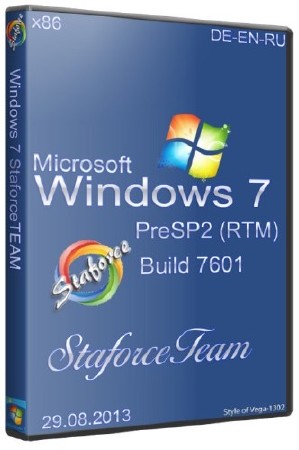 Windows 7 Build 7601 x86 PreSP2 (RTM) DE-EN-RU (29.08.2013) StaforceTEAM