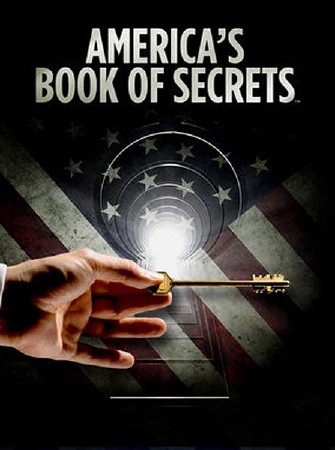 Книга секретов Америки. Тайны пришельцев / America's Book of Secrets (2013) SATRip
