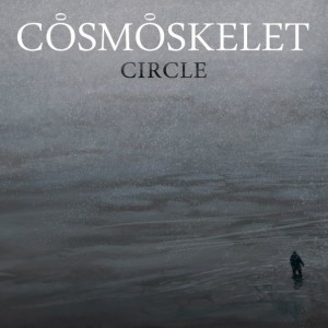 Cosmoskelet – Circle [Single] (2013)
