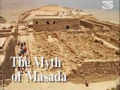 .     / Archaeology. The Myth of Masada (1992) SATRip