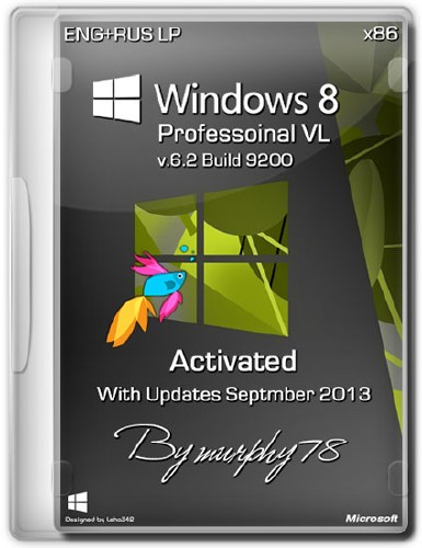 Windows 8 x86 Professoinal VL Build 9200 Activated (ENG/RUS/Сентябрь 2013)