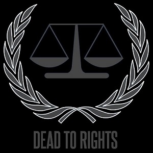 Dead to Rights - 2013 (EP) (2013)