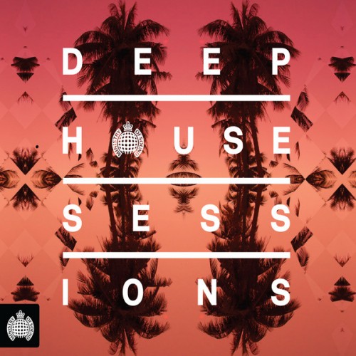 VA - Ministry of Sound - Deep House Sessions (2013) + flac