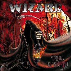 Wizard - Trail Of Death (2013, Мп3)