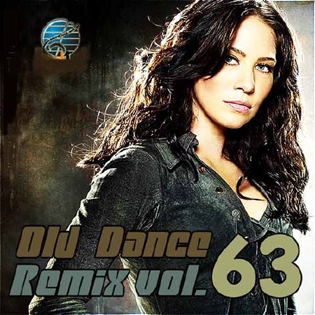 VA - Old Dance Remix Vol.63   ( 2013 )