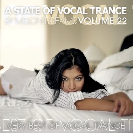 A State Of Vocal Trance Volume 22 (2013)