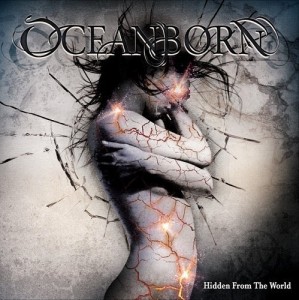 Oceanborn - Hidden From The World (2013)