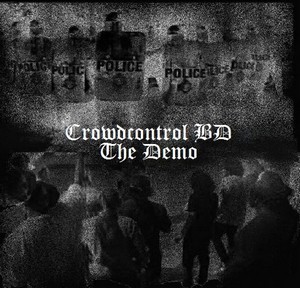 Crowd Control BD - The Demo [EP] (2013)