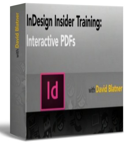 InDesign Insider Training Interactive PDFs (2013)