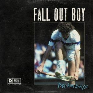 Fall Out Boy - Pax Am Days (2013)