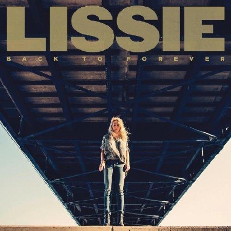 Lissie - Back To Forever  (2013)