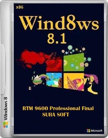 Windows 8.1 RTM 9600 Professional Final x86 SURA SOFT (RUS/2013)