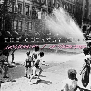 The Getaway Plan - Mirrors (Single) (2013)