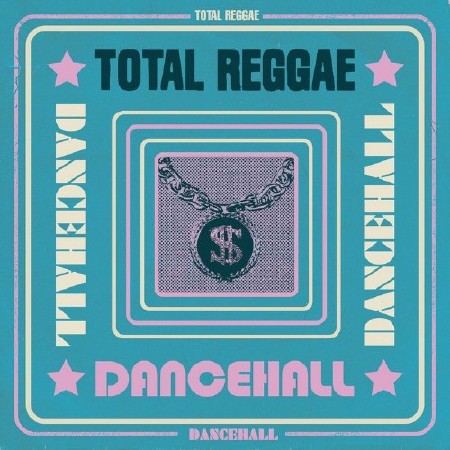 Total Reggae Dancehall (2013) (FLAC)
