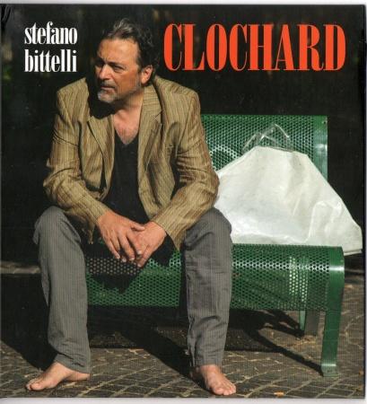 Stefano Bittelli - Clochard  (2013)