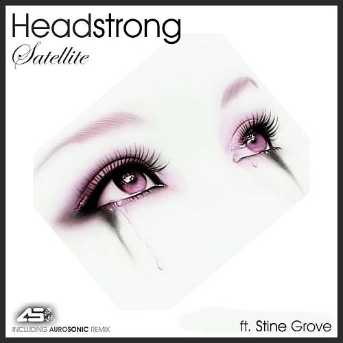 Headstrong Feat Stine Grove - Satellite Ft Stine Grove -FLAC- (2013)