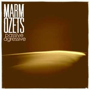 Marmozets - Passive Aggressive [EP] (2011)