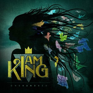 I Am King - Onehundred (2013)