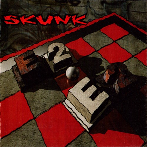 Skunk - E2-E2 [Single] (2005)