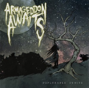 Armageddon Awaits - Deplorable Demise (EP) (2013)