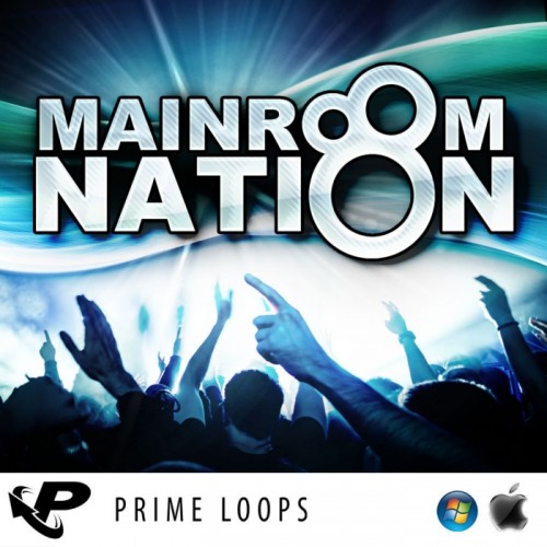 Prime Loops Mainroom Nation AIFF WAV