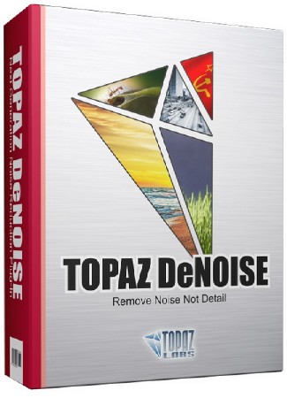 Topaz DeNoise 5.0.1 (DC 30.10.2013)