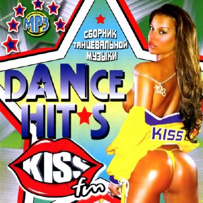 Dance hits от Kiss FM (2013) 