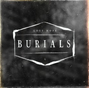 Burials - Lost Hope (Single) (2013)