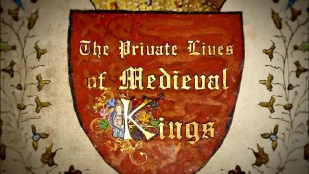 Манускрипты в жизни английских королей (1-3 серия из 3) / BBC. Illuminations: The Private Lives of Medieval Kings (2011) HDTVRip (720p)