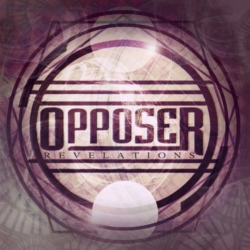 Opposer - Revelations (EP) (2013)