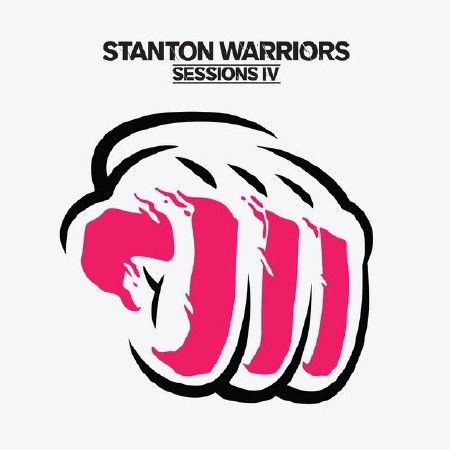 Stanton Warriors Sessions 4 (2013) (FLAC)