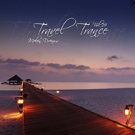 Trance Travel Vol.29 (2013)