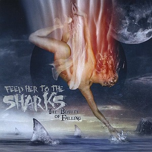 Feed Her To The Sharks - Дискография (2009 - 2013)