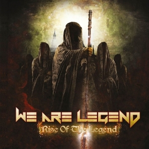 We Are Legend - Rise of the Legend (2013)