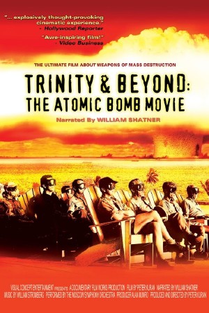 Атомные бомбы: Тринити и что было потом / Trinity and Beyond: The Atomic Bomb Movie (1995) BDRip 720p
