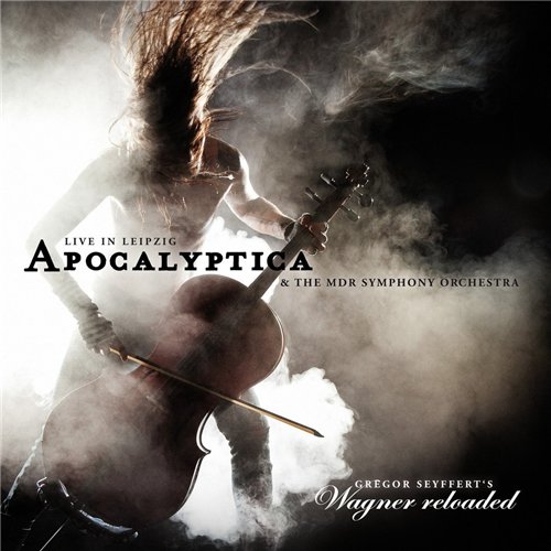 Apocalyptica - Wagner Reloaded [Live in Leipzig] (2013)