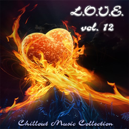 VA - L.O.V.E. (LOVE) volume 12 [Chillout Music Collection] (2013) MP3