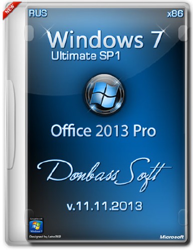 Windows 7 Ultimate SP1 x86 DS v.11.11.13 + Office 2013 (RUS/2013)