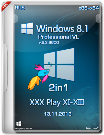 Windows 8.1 Pro VL 6.3.9600 86-x64 XXX Play XI-XIII (RUS/2013)