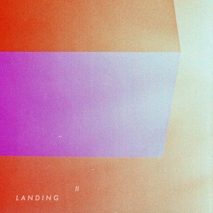 Landing - II [EP] (2013)