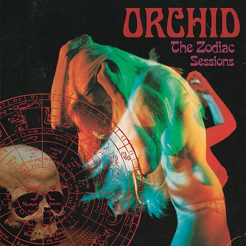 Orchid - The Zodiac Sessions (2013)