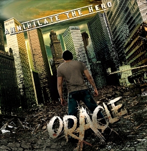 Annihilate The Hero - Oracle (EP) (2013)