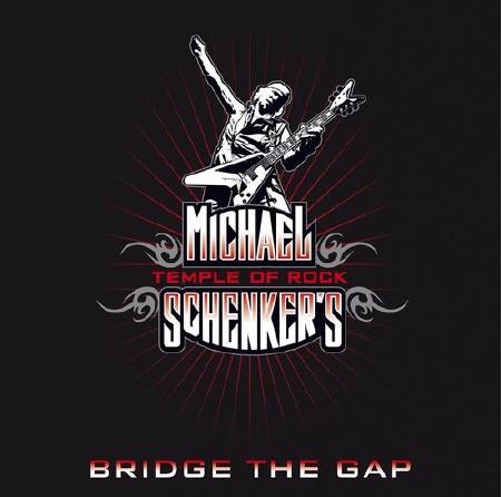 Michael Schenker's Temple Of Rock - Bridge The Gap (2013)
