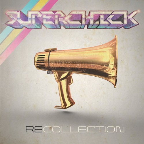 Superchick - Recollection (2013)