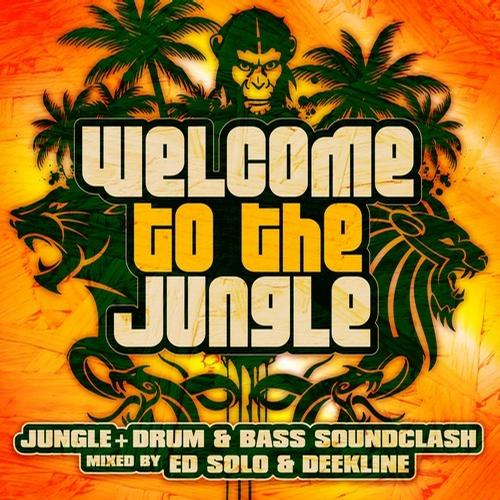 Welcome To The Jungle: The Ultimate Jungle Cakes Drum & Bass (2013)