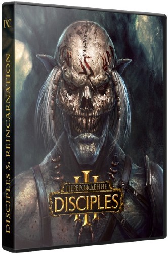 Disciples 3:  / Disciples 3: Reincarnation (2012/RUS/RePack by z10yded)