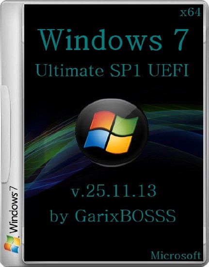 Windows 7 Ultimate SP1 UEFI+ v.25.11.13 by GarixBOSSS (x64/2013/RUS)